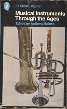 Paperback Musical Instruments Through the Ages Book