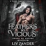 Cover of Feathers So Vicious