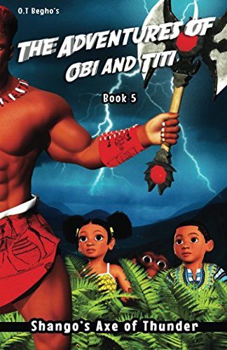 The Adventures of Obi and Titi: Shango's Axe of Thunder