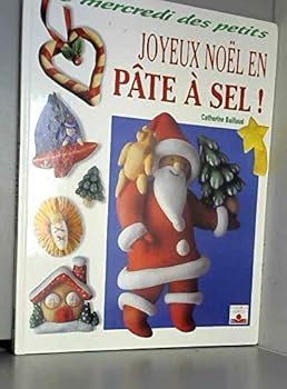 Paperback Joyeux Noël en pâte à sel ! [French] Book
