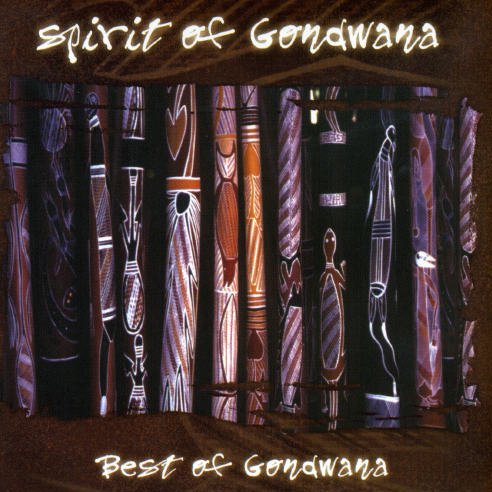 Spirit of Gondwana [Audio CD] Gonwanaland