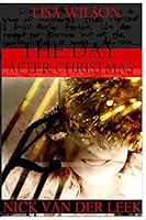 The Day After Christmas 2: JonBenet Ramsey 154101703X Book Cover