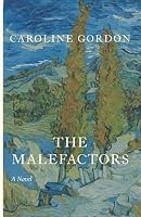 The Malefactors 1950970175 Book Cover