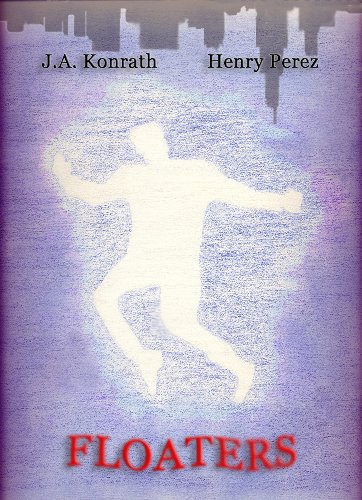 Floaters - A Jack Daniels/Alex Chapa Mystery (Crime Collaboration Book 1)