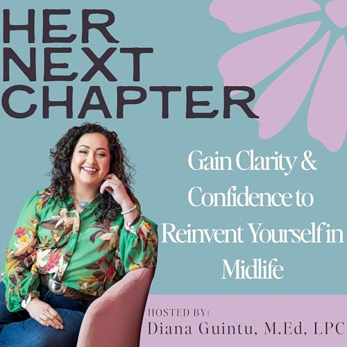 『Her Next Chapter: Gain Clarity & Confidence to Reinvent Yourself in Midlife』のカバーアート
