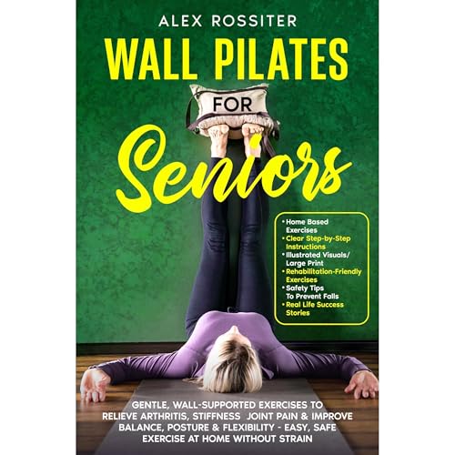 Wall Pilates for Seniors Audiolibro Por Alex Rossiter arte de portada