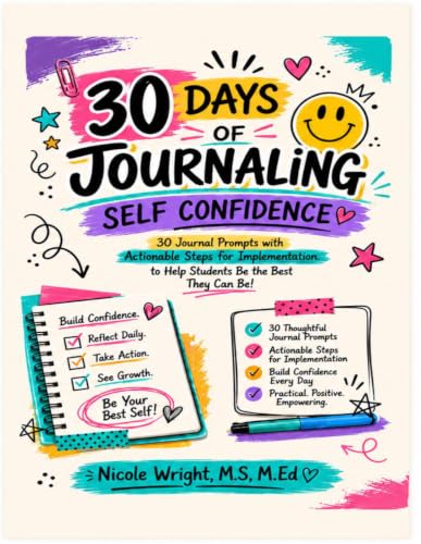 30 Days of Journaling: Self Confidence: A ready-to-use journal book with prompts and actionable steps for students to become the best they can be. image 2