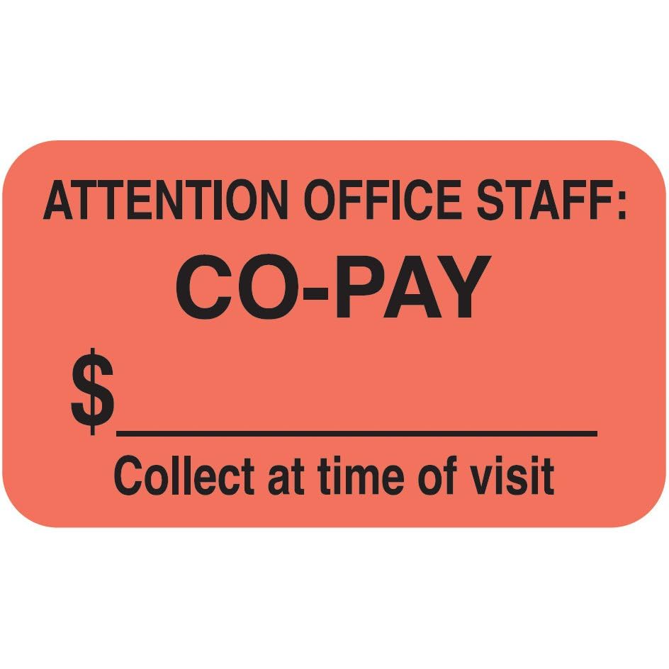 Co-Pay Collection Label, Fluorescent Red, 1-1/2” x 7/8”, Permanent Adhesive, Doctor Stuff, Patient Payment Reminder Labels, 250 Stickers/Box
