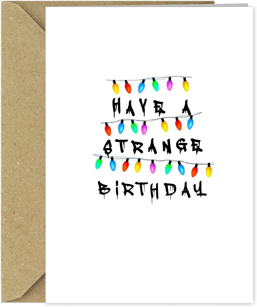 Funny Stranger Things Birthday Card - Have a Strange Birthday - 80s Retro TV show