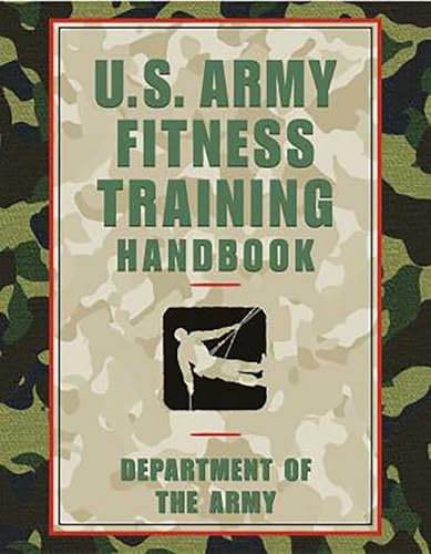 U.S. Army Fitness Training Handbook 1585748552 Book Cover