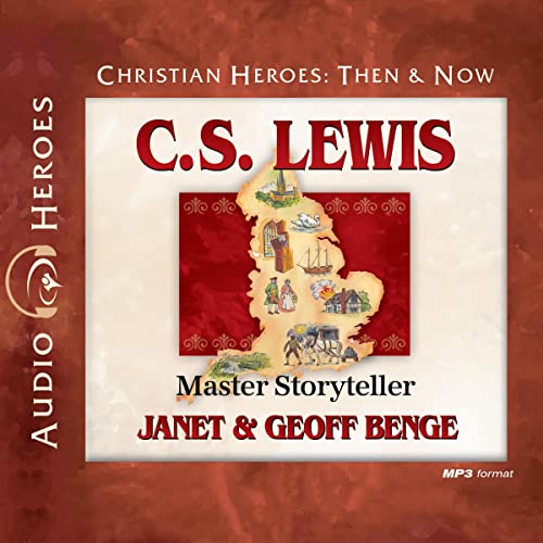 C.S. Lewis: Master Storyteller by Janet Benge, Geoff Benge episode artwork