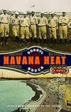Havana Heat: A Novel