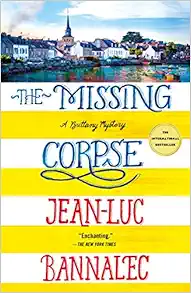 The Missing Corpse: A Brittany Mystery (Brittany Mystery Series, 4) book cover
