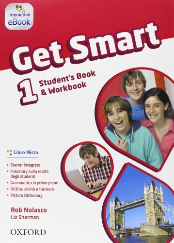  Get smart. Student\'s book-Workbook-Classe virtuale. Per la Scuola media. Con e-book. Con espansione online (Vol. 1)