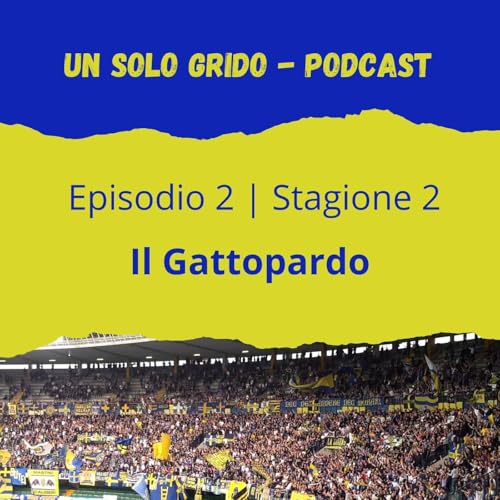 St. 2, Ep. 2 | Il Gattopardo