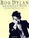 Bob Dylan Greatest Hits: SongTab Edition
