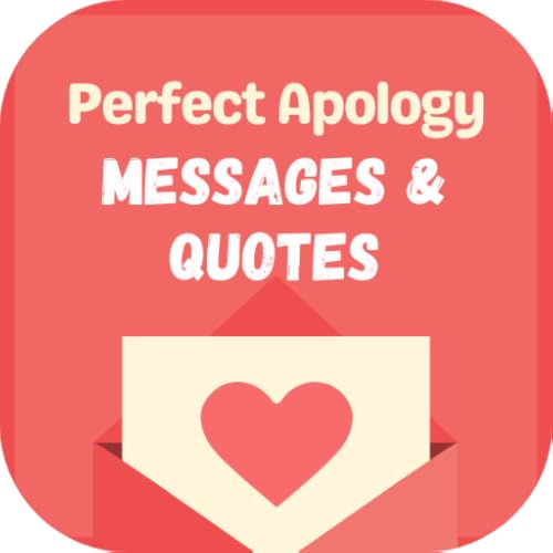 Perfect apology messages and quotes