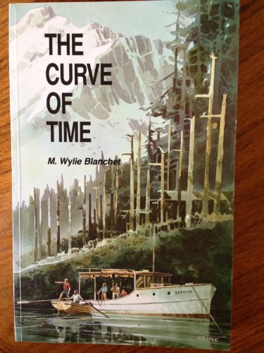 The Curve of Time by M. Wylie Blanchet (1980-08... B01K3LRJ0Y Book Cover