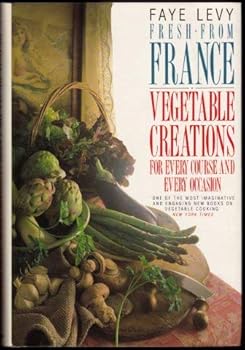 Hardcover Fresh from France: Vegetable Creations Book