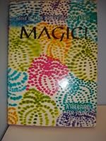 Magic!; A Treasury for Young Readers B001JH7RCC Book Cover