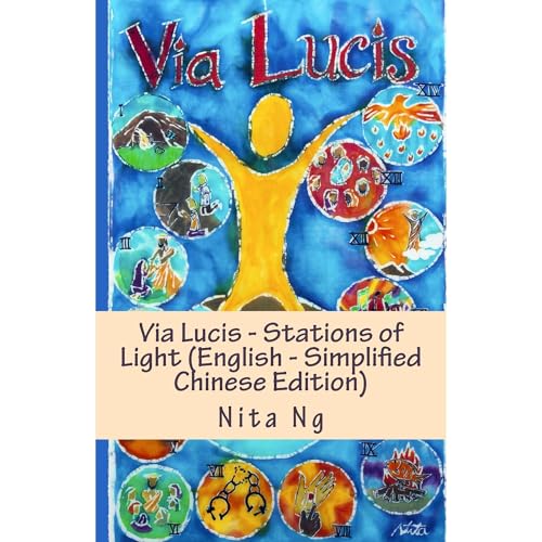 Via Lucis - Stations of Light (English - Simplified Chinese Edition) by Nita Ng episode artwork