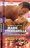 In Bed with the Badge (Silhouette Romantic Suspense) (Cavanaugh Justice)