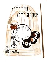 Same Time Same Station B000LM6ND0 Book Cover