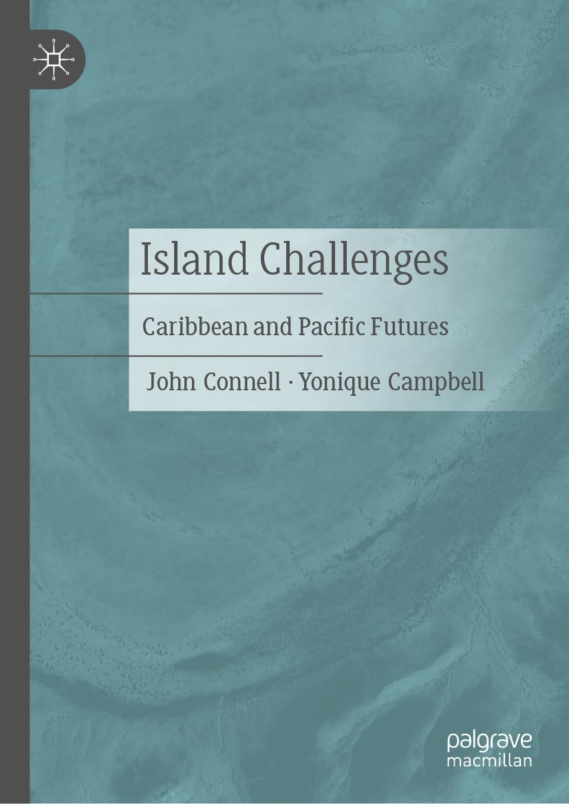 Island Challenges: Caribbean and Pacific Futures