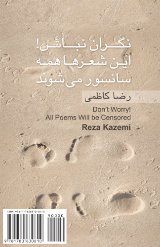 Don't Worry! All Poems Will be Censored: Negaran Nabash ...
