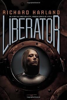 Liberator by Richard Harland book cover