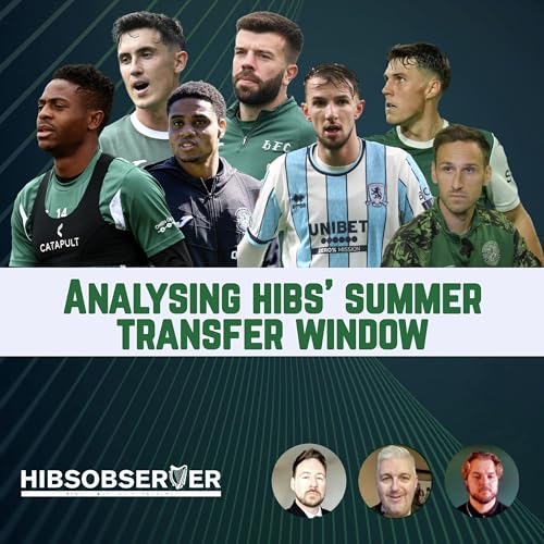 Hibs transfer window: Dykes deal collapse | a good window otherwise? cover art
