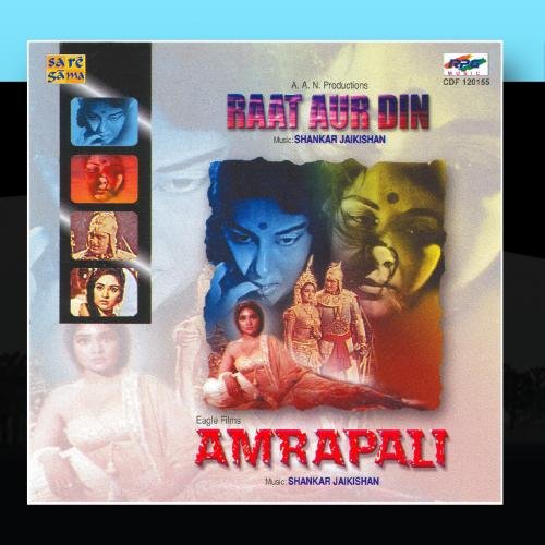 Raat Aur Din/Amrapali