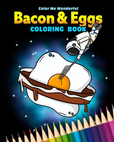 Bacon & Eggs Coloring Book