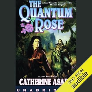 The Quantum Rose Audiolibro Por Catherine Asaro arte de portada