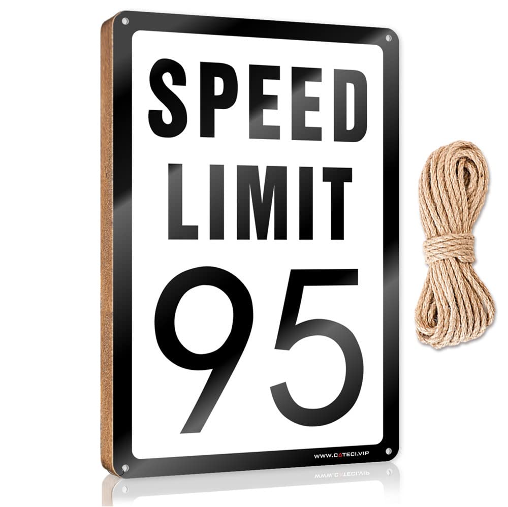 Quote Wood Plaque Speed Limit 95 Mph Wooden Sign Sign Wooden Hanging Funny Hanging Sign(23X35CM)