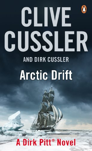 Arctic Drift: Dirk Pitt #20 (The Dirk Pitt Adventures, 20)