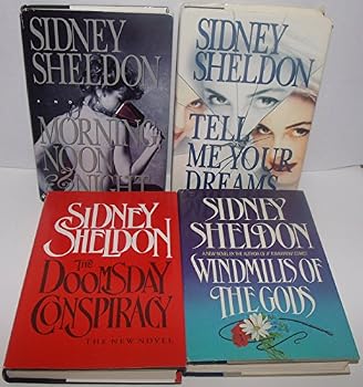 Author Sidney Sheldon Four Book Bundle Collection Set, Includes: Tell Me Your Dreams - Morning Noon & Night - The Doomsday Conspiracy - Windmills Of The Gods