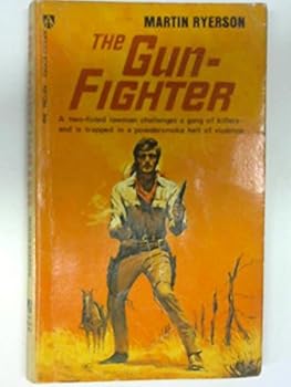 Mass Market Paperback The Gun-Fighter. Book