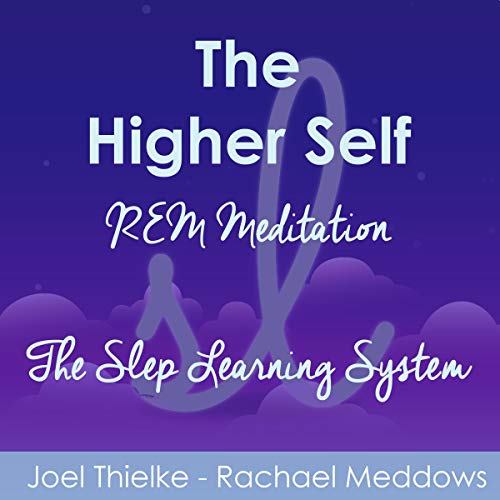 Amazon.co.jp The Higher Self REM Meditation (The Sleep Learning