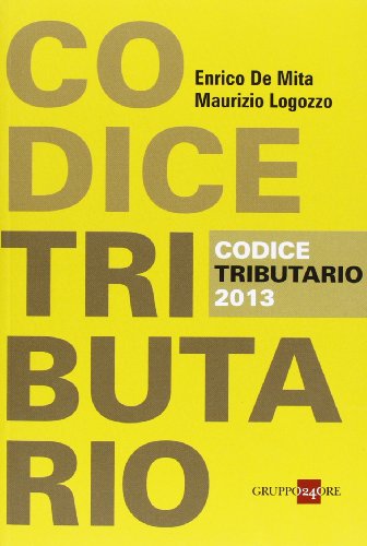 Codice tributario 2013 Codice tributario 2013