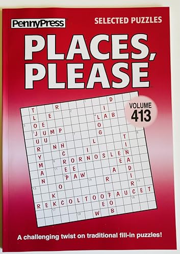 Image of Volume 413 of The Places Please Puzzles from Penny Press Selected Puzzles Fill in Puzzles