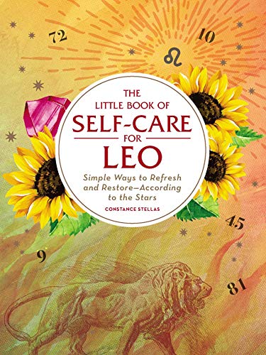 Little Book Of Self-Care For Leo (Astrology Self-Care)