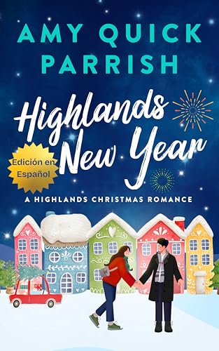 Nochevieja en las Highlands: Unas Navidades en las Highlands Libro 2 (Spanish Edition) für 2,69 EUR bei amazon.de Bild: Nochevieja en las Highlands: Unas Navidades en las Highlands Libro 2 (Spanish Edition) für 2,69 EUR bei amazon.de