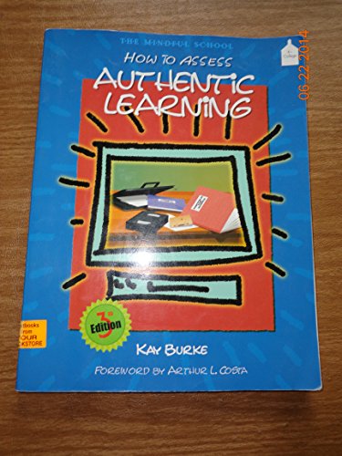 How to Assess Authentic Learning (3rd Edition)