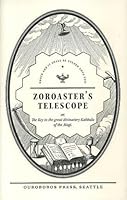 Zoroaster's Telescope or The Key to the great divinatory Kabbala of the Magi B00GS66F68 Book Cover