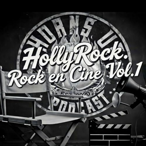 H&ouml;rns &Uuml;p 481 - HollyRock 06 "Rock en Cine Vol.1" con Matty - Acceso anticipado
