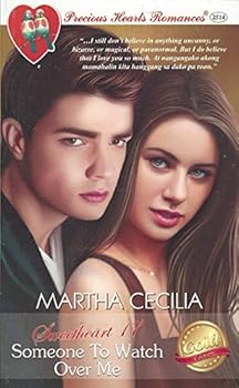 Precious Hearts Romances 2514 - Sweetheart 17 - Someone To Watch Over Me