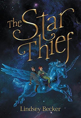The Star Thief Hardcover – April 11, 2017