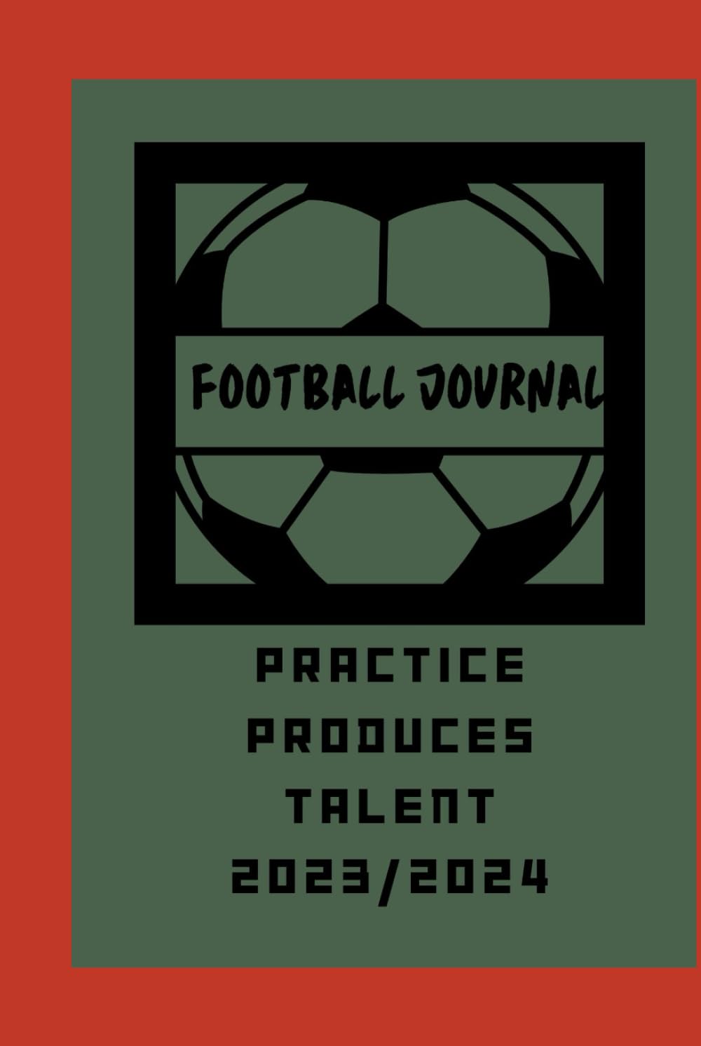 Football Journal for all the young footballers out there: This notebook gives your young footballer the chance to write down wins, losses, prep and ... to mention recording a piece of their history