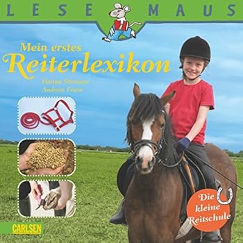 Paperback Die kleine Reitschule - Mein erstes Reiterlexikon [German] Book